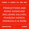 Danny J Lewis In The Mix 22nd sep 2024