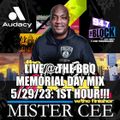 MISTER CEE LIVE @ THE BBQ MEMORIAL DAY MIX 94.7 THE BLOCK NYC 5/29/23 1ST HOUR