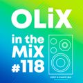 OLiX in the Mix - 118 - Deep n Dance