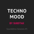 SSS05: Substak — Techno Mood