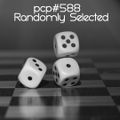 PCP#588... Randomly Selected....(Part One)..