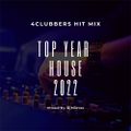 4Clubbers Top Year Hit Mix 2022 - House CD3