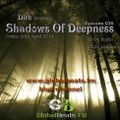 Dirk pres. Shadows Of Deepness 039 (20th June 2014) on Globalbeats.fm