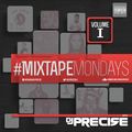 Mixtape Monday's (Mini Mix) (Vol. 1)