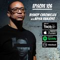 BISHOP CHRONICLES EP 106: THE STRATEGIES OF TUPAC