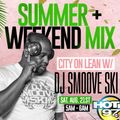DJ SMOOVE SKI LIVE HOT 97 SUMMER MIX WEEKEND AUG2021