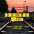 Connection Riddim (kazi ya shamir 2020) Mixed By SELEKTAH MELLOJAH FANATIC OF RIDDIM