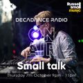 Small Talk Radio Show October 21