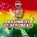 Bashment vs Afrobeats M1x - Carnival Special 2019