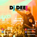 DJ DEE! - A LASS Episode 4