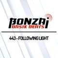 Bonzai Basik Beats #443 (Radioshow 01 March 2019 - Week 09 - mixed by Following Light)