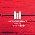 Under The Needle Yearmix 2021