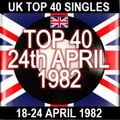 UK TOP 40: 18-24 APRIL 1982