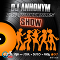 The Turntables Show #20 by DJ Anhonym