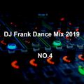 DJ Frank Dance Mix 2019 Die Vierte