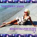 Northern Angel - Belle Tranquility 022 on AvivMediaFm [09.11.2018]