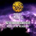 More Fuzz Podcast - Episode 93