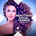 Beautiful Vocal Trance (Chapter 9) (2022) part 3