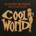 Bowie & V.A. Cool World Soundtrack Complete Edition