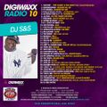 DJ S&S - Digiwaxx Radio 10