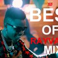 BEST OF RAYVANNY MIX (DJ YLB INTERNATIONAL)