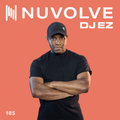 DJ EZ presents NUVOLVE radio 185