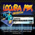 Locuramix In Sessions #003 - Mixed by Richard TM