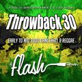 DJ Flash-Throwback Records Vol 30 (Early-Mid 2000 Reggae)(DL Link In The Description)