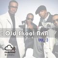 Old Skool RnB Vol.3