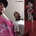 DJ Quik Mix Tribute: Quik’s Grooves and Blappers