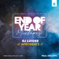 2020 END OF YEAR MIX_ AFRO_DJ LUIDEE_REAL DEEJAYS