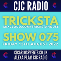 CJC Radio 12.08.22 Show 75