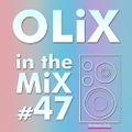 OLIX in the Mix - 47 - Hit Music Only (short)