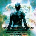 Vocal Progressive House ★ A State Of Ecstasy PODCAST 2015 [Club Mix] E18