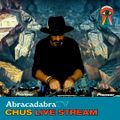 CHUS | Abracadabra Live Stream