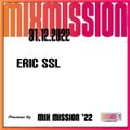 SSL Pioneer DJ Mix Mission 2022_23 - Eric SSL