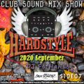 Club Sound Mix Show - 2020 September Hardstyle Set mixed by Dj FerNaNdeZ