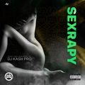 Sexrapy - Dj Kash Pro