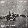 Okonkole Y Trompa - 13th September 2017