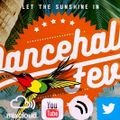 Dancehall Fever Vol 2 (Pre-summer Experience Edition)