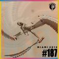 Get Physical Radio #187 (Miami 2015 Special Edition)