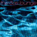 the 80s lounge - vol. 1