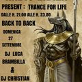 6 TRANCE FOR LIFE BACK TO BACK BY DJ LUCA BRAMBILLA & DJ CHRISTIAN PRADA