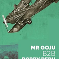 Mr Goju & Bobby Peru - Bed Station