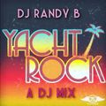 DJ Randy B- Yacht Rock MIx
