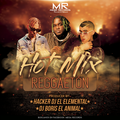 Hot Mix Reggaeton 2020 Vol. 1 by DJ Boris El Animal ft Hacker DJ El Elemental M.R