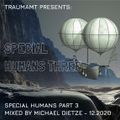 Special Humans 3 - by Michael Dietze