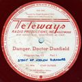 Danger, Doctor Danfield (Program No. 13)