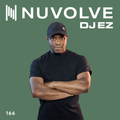 DJ EZ presents NUVOLVE radio 166