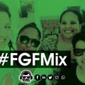 #FGFMix 13 July 2018